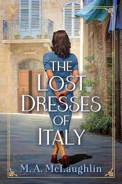 portada The Lost Dresses of Italy: A Novel (en Inglés)
