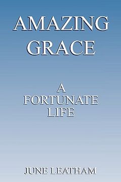 portada amazing grace: a fortunate life (in English)