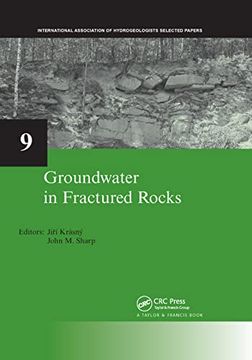 portada Groundwater in Fractured Rocks: Iah Selected Paper Series, Volume 9 (en Inglés)