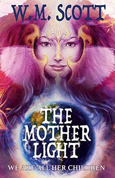 portada The Mother Light: We are all her Children (en Inglés)