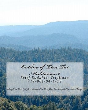 portada Outline of Tien Tai Meditation-2: Brief Buddhist Tripitaka V19-B01-04-1-OT