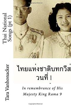 portada Thai National Songs (pt 1): In Remembrance of his Majesty King Rama 9 (en Inglés)