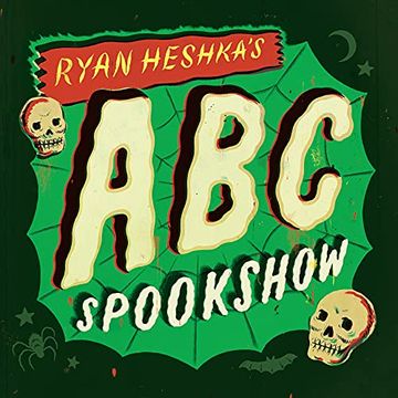 portada Ryan Heshka'S abc Spookshow (in English)
