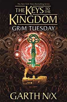 portada Grim Tuesday: 2 (Keys to the Kingdom) (en Inglés)