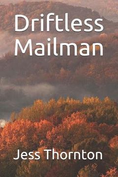 portada Driftless Mailman (en Inglés)