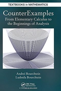 portada Counterexamples: From Elementary Calculus to the Beginnings of Analysis (in English)