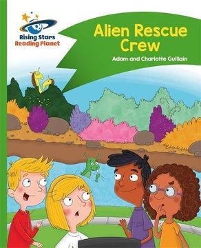 portada Reading Planet - Alien Rescue Crew - Green: Comet Street Kids