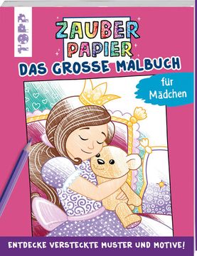 portada Zauberpapier - das Große Malbuch - für Mädchen: Entdecke Versteckte Muster und Motive! Entdecke Versteckte Muster und Motive! (in German)