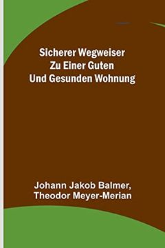 portada Sicherer Wegweiser zu einer guten und gesunden Wohnung (in German)