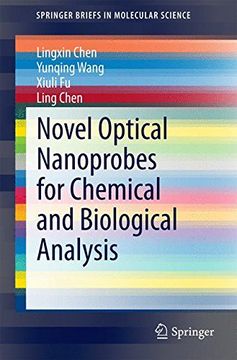 portada Novel Optical Nanoprobes for Chemical and Biological Analysis (Springerbriefs in Molecular Science) (en Inglés)