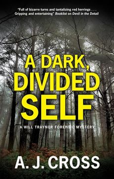 portada A Dark, Divided Self (a Will Traynor Forensic Mystery, 3) (en Inglés)