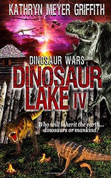 portada Dinosaur Lake IV: Dinosaur Wars: Volume 4