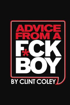 portada Advice From a F*Ck boy (en Inglés)