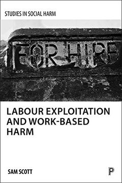 portada Labour exploitation and work-based harm (Studies in Social Harm)