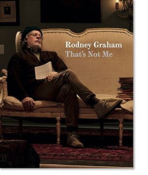 portada Rodney Graham: That's Not Me (in English)