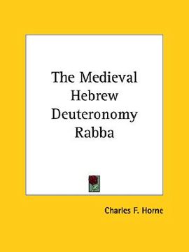 portada the medieval hebrew deuteronomy rabba (en Inglés)