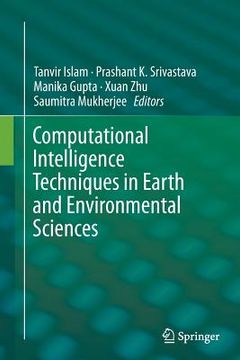 portada Computational Intelligence Techniques in Earth and Environmental Sciences (en Inglés)