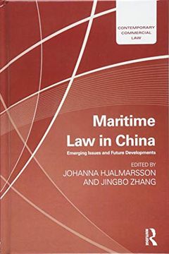 portada Maritime Law in China: Emerging Issues and Future Developments