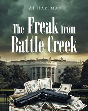 portada The Freak from Battle Creek