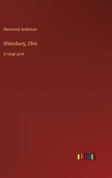 portada Winesburg, Ohio: in large print