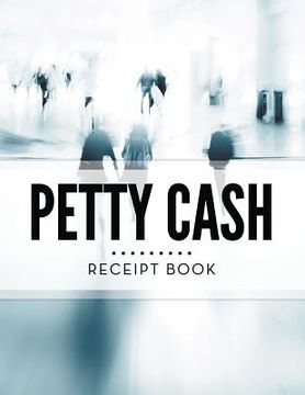 portada Petty Cash Receipt Book (in English)