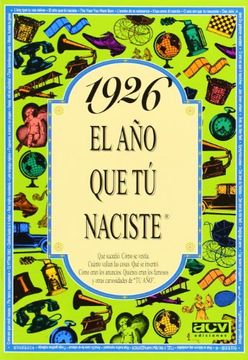 portada 1926 El a?o que t? naciste (in Spanish)