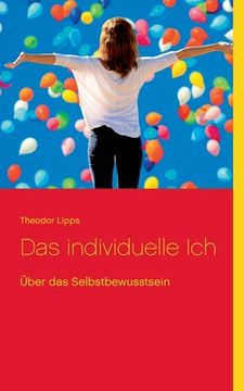 portada Das Individuelle Ich: Über das Selbstbewusstsein (in German)