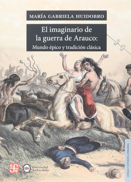 portada El Imaginario de ña Guerra de Arauco (in Spanish)
