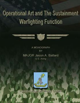 portada Operational Art and The Sustainment Warfighting Function (en Inglés)