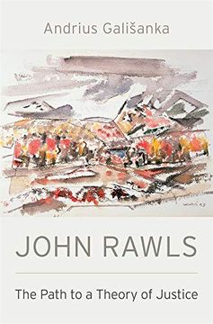 portada John Rawls: The Path to a Theory of Justice (en Inglés)