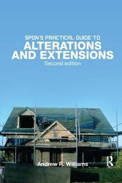 portada Spon's Practical Guide to Alterations & Extensions (en Inglés)