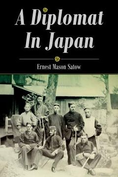 portada A Diplomat In Japan (en Inglés)