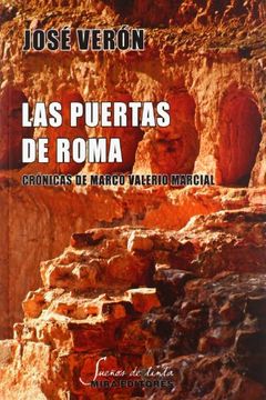 portada Las Puertas de Roma: Crónicas de Marco Valerio Marcial (in Spanish)