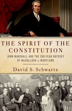 portada The Spirit of the Constitution: John Marshall and the 200-Year Odyssey of Mcculloch v. Maryland (in English)