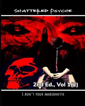 portada Shattered Psyche 2nd Ed., Vol 1(2) (en Inglés)