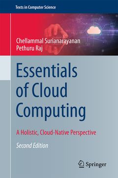 Essentials of Cloud Computing: A Holistic, Cloud-Native Perspective (en Inglés)