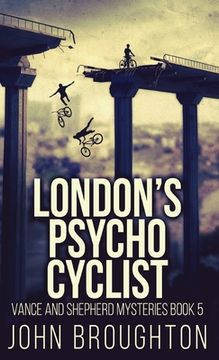 portada London's Psycho Cyclist (en Inglés)