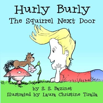 portada Hurly Burly, The Squirrel Next Door