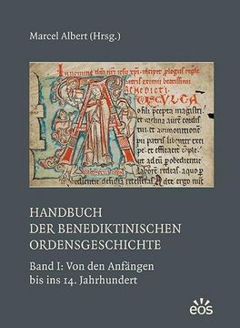 portada Handbuch der Benediktinischen Ordensgeschichte - Band 1: Von den Anfängen bis ins 14. Jahrhundert: Band 1: Von den Anfängen bis ins 14. Jahrhundert. Und Seiner Zweige: Ergänzungsbände) (en Alemán)