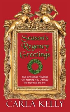 portada Season's Regency Greetings: Two Christmas Novellas (en Inglés)