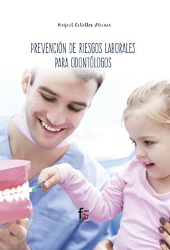 portada Prevencion de Riesgos Laborales Para Odontologos (in Spanish)