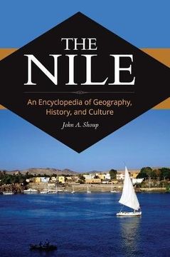 portada The Nile: An Encyclopedia of Geography, History, and Culture
