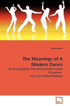 portada the meanings of a modern dance (en Inglés)