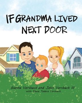 portada If Grandma Lived Next Door (en Inglés)