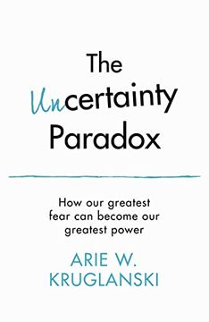 portada The Uncertain: How to Turn Your Biggest Fear Into Your Greatest Power (en Inglés)
