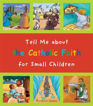 portada Tell me About the Catholic Faith for Small Children (en Inglés)