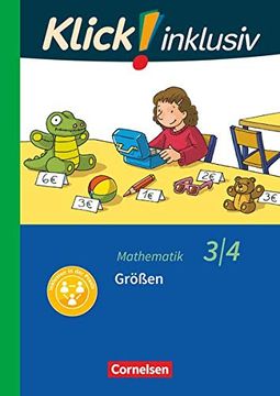 portada Klick! Inklusiv 3. /4. Schuljahr - Grundschule / Förderschule - Mathematik - Größen (in German)
