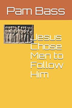 portada Jesus Chose men to Follow him (Bible Stories and Truths) (en Inglés)