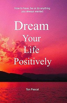 portada dream your life positively (in English)