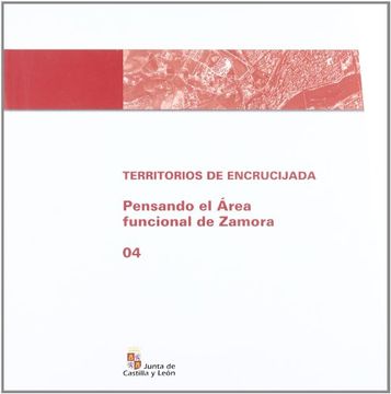 portada Territorios de encrucijada : pensando en el área funcional de Zamora (Paperback) (in Spanish)